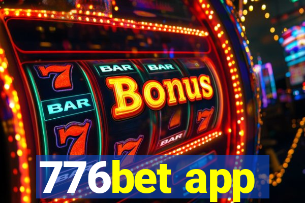 776bet app